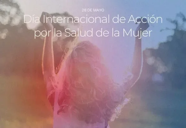 Día Internacional por la Salud de la Mujer